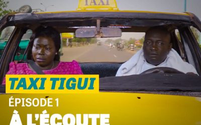 Taxi Tigui – Épisode 1 : À l’écoute
