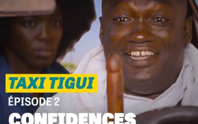 Taxi Tigui – Épisode 2 : Confidences